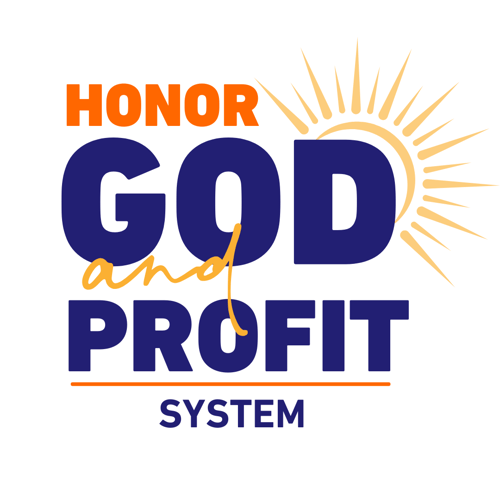 Honor GOD and Profit System